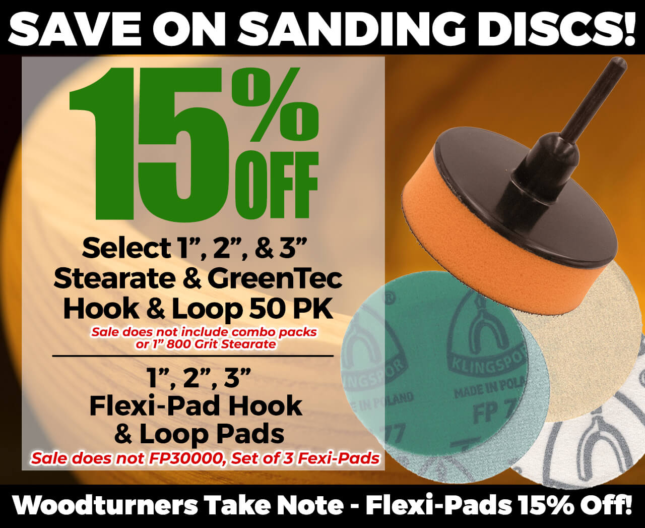 15% Off Select Stearate & GreenTec Discs and Flexi-Pads